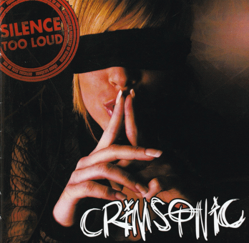 Crimsonic : Silence Too Loud